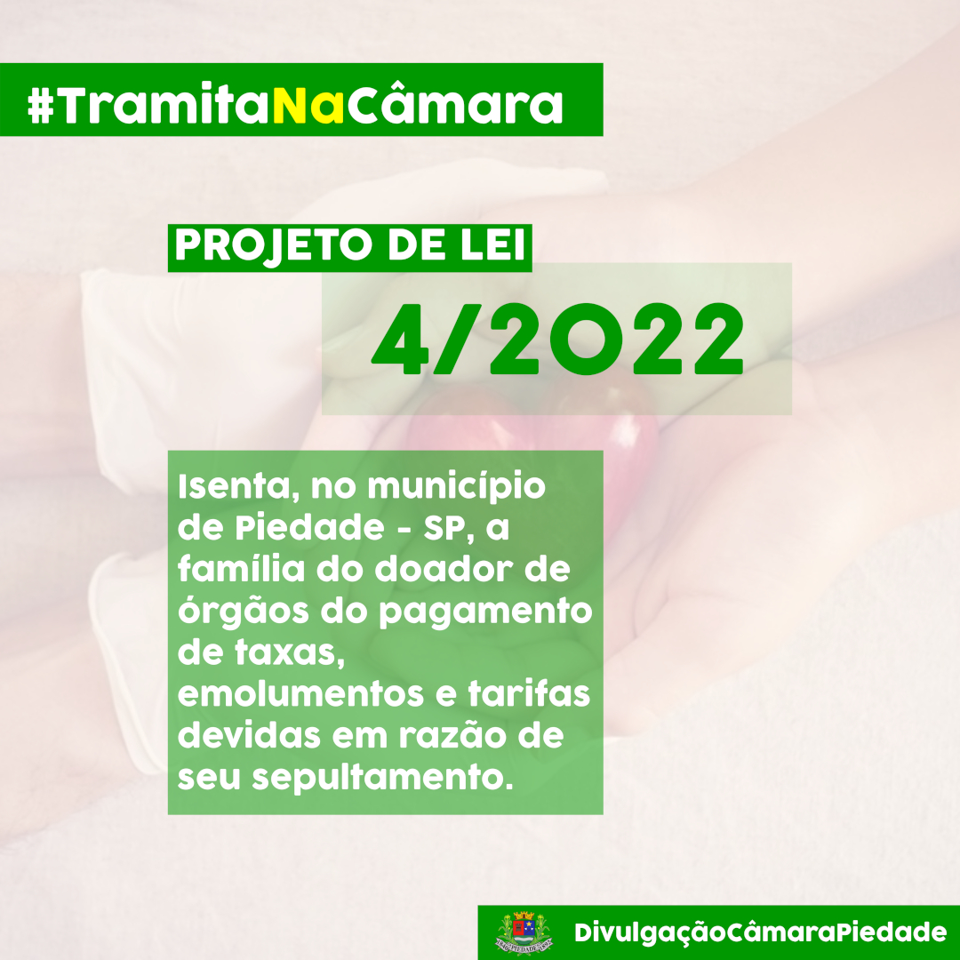 15/3/2022 - Projeto de Lei nº 4/2022