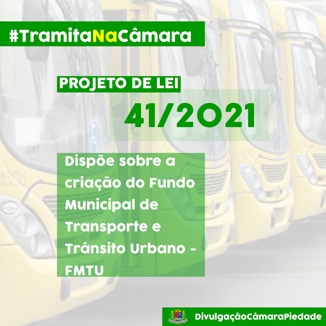 17/09/2021 - Projeto de lei nº 41/2021