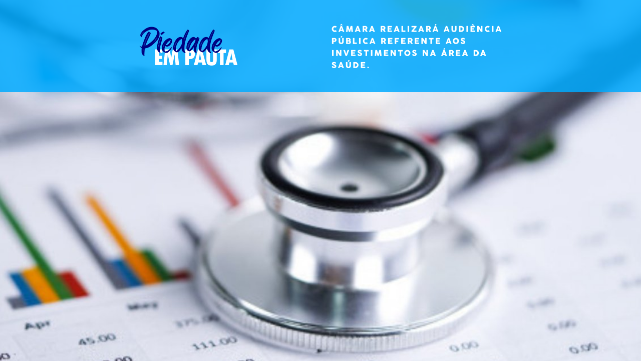 Câmara realizará Audiência Pública da Saúde no próximo dia 26.