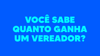 Entenda como funciona o subsídio dos vereadores.